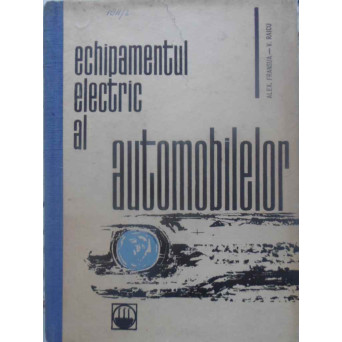 ECHIPAMENTUL ELECTRIC AL AUTOMOBILELOR
