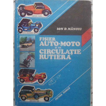FISIER AUTO-MOTO SI DE CIRCULATIE RUTIERA