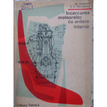 INCERCAREA MOTOARELOR CU ARDERE INTERNA