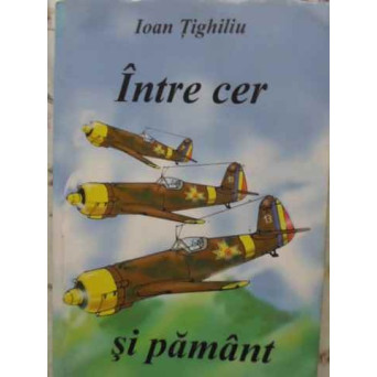 INTRE CER SI PAMANT (AVIATIE)