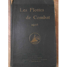 LES FLOTTES DE COMBAT 1938 (NAVE DE LUPTA)