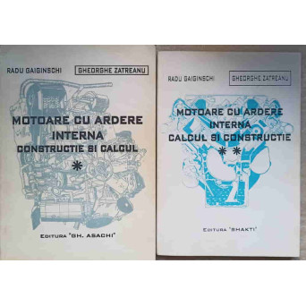 MOTOARE CU ARDERE INTERNA. CONSTRUCTIE SI CALCUL VOL.1-2