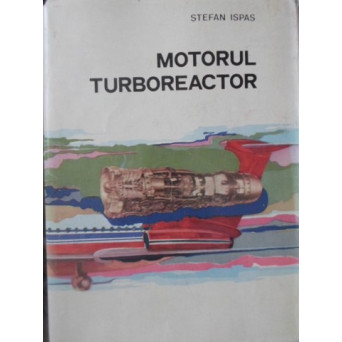 MOTORUL TURBOREACTOR