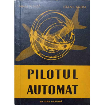 PILOTUL AUTOMAT