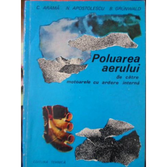 POLUAREA AERULUI DE CATRE MOTOARELE CU ARDERE INTERNA