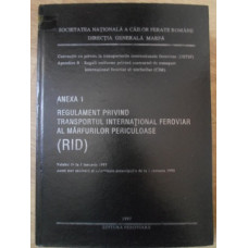 REGULEMENT PRIVIND TRANSPORTUL INTERNATIONAL FEROVIAR AL MARFURILOR PERICULOASE
