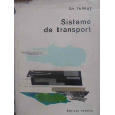 SISTEME DE TRANSPORT