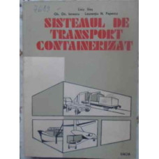 SISTEMUL DE TRANSPORT CONTAINERIZAT