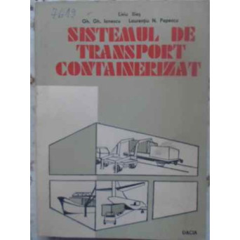 SISTEMUL DE TRANSPORT CONTAINERIZAT