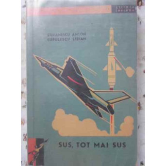 SUS, TOT MAI SUS