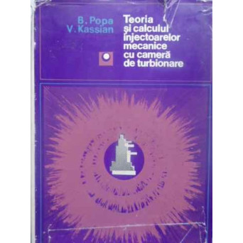 TEORIA SI CALCULUL INJECTOARELOR MECANICE CU CAMERA DE TURBIONARE