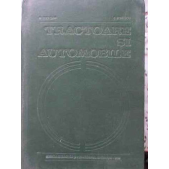 TRACTOARE SI AUTOMOBILE