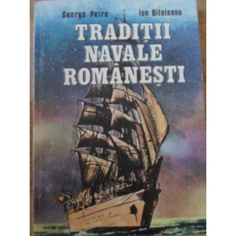 TRADITII NAVALE ROMANESTI