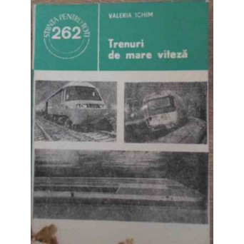TRENURI DE MARE VITEZA