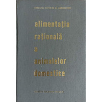 ALIMENTATIA RATIONALA A ANIMALELOR DOMESTICE ALIMENTATIA RATIONALA A ANIMALELOR DOMESTICE