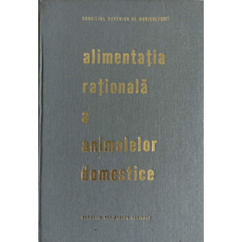 ALIMENTATIA RATIONALA A ANIMALELOR DOMESTICE