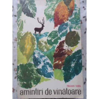 AMINTIRI DE VANATOARE