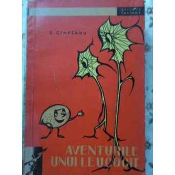 AVENTURILE UNUI LEUCOCIT