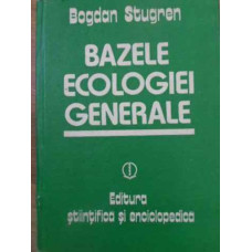 BAZELE ECOLOGIEI GENERALE