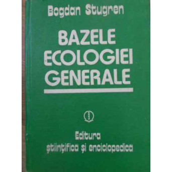 BAZELE ECOLOGIEI GENERALE