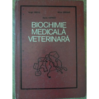 BIOCHIMIE MEDICALA VETERINARA