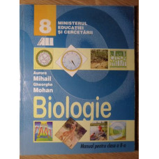 BIOLOGIE MANUAL PENTRU CLASA A 8-A