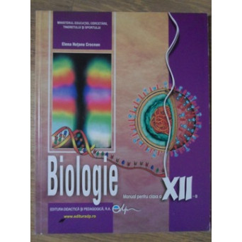 BIOLOGIE MANUAL PENTRU CLASA A XII-A
