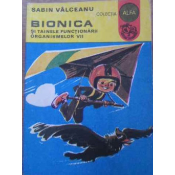 BIONICA SI TAINELE FUNCTIONARII ORGANISMELOR VII