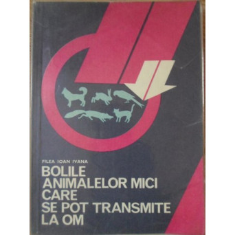 BOLILE ANIMALELOR MICI CARE SE POT TRANSMITE LA OM