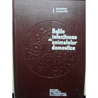 BOLILE INFECTIOASE ALE ANIMALELOR DOMESTICE
