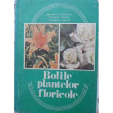 BOLILE PLANTELOR FLORICOLE