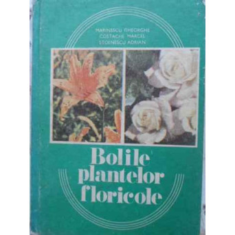 BOLILE PLANTELOR FLORICOLE