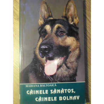 CAINELE SANATOS, CAINELE BOLNAV