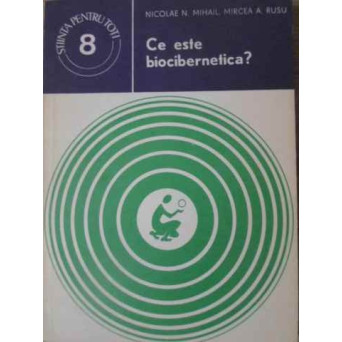 CE ESTE BIOCIBERNETICA?