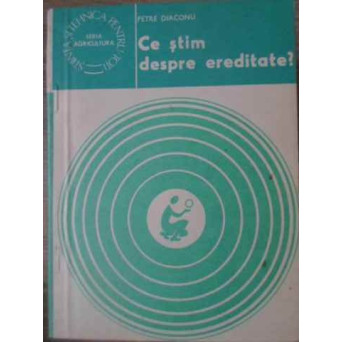 CE STIM DESPRE EREDITATE?