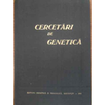 CERCETARI DE GENETICA
