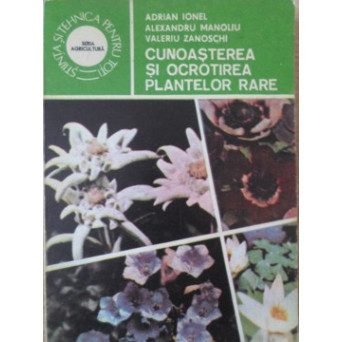 CUNOASTEREA SI OCROTIREA PLANTELOR RARE