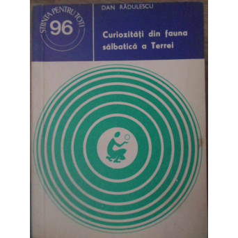 CURIOZITATI DIN FAUNA SALBATICA A TERREI