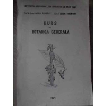 CURS DE BOTANICA GENERALA