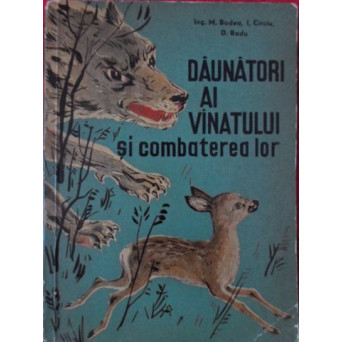 DAUNATORI AI VANATULUI SI COMBATEREA LOR (RAPITOARE CU PAR SI CU PENE)