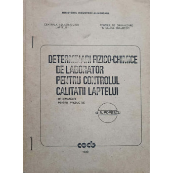 DETERMINARI FIZICO-CHIMICE DE LABORATOR PENTRU CONTROLUL CALITATII LAPTELUI