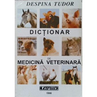 DICTIONAR DE MEDICINA VETERINARA