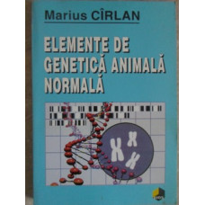 ELEMENTE DE GENETICA ANIMALA NORMALA