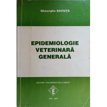 EPIDEMIOLOGIE VETERINARA GENERALA