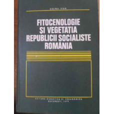 FITOCENOLOGIE SI VEGETATIA REPUBLICII SOCIALISTE ROMANIA