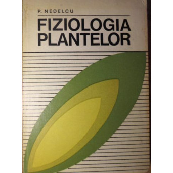 FIZIOLOGIA PLANTELOR