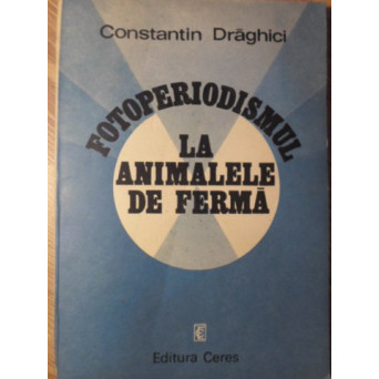 FOTOPERIODISMUL LA ANIMALELE DE FERMA
