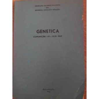 GENETICA COMUNICARI 1.VI-15.XII 1969