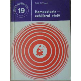 HOMEOSTAZIA - ECHILIBRUL VIETII
