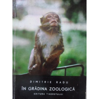 IN GRADINA ZOOLOGICA